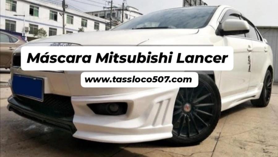 Mascara Mitsubishi Lancer 09 -12